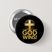 Badge Rond 5 Cm I've Read The Final Chapter God Wins Cross Christi (Devant & derrière)