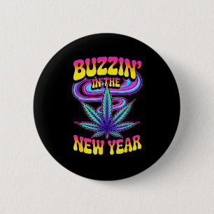 Badge Rond 5 Cm Ivresse de la Weed Psychedelique pour la Nouvelle