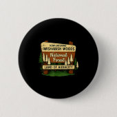 Badge Rond 5 Cm Iwishabish Woods Land Of Audacity Funny Camng Desi (Devant)