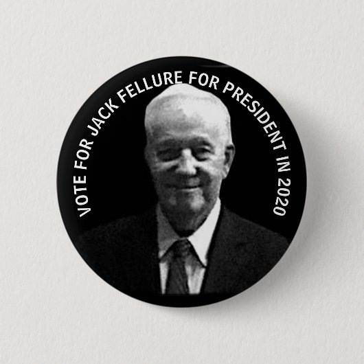 Badge Rond 5 Cm Jack Fellure pour le président 2020 (Devant)