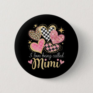 Badge Rond 5 Cm J'adore être appelé Mimi Grand-mère Fête des mères