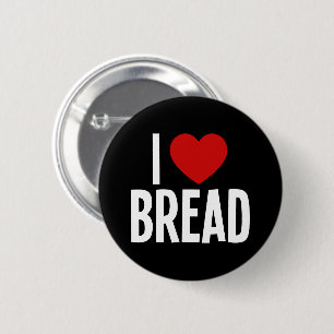 Badge Rond 5 Cm J'adore le pain • J'aime le pain Bouton rond