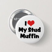 Badge Rond 5 Cm J'adore mon Stud Muffin (Devant & derrière)