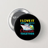 Badge Rond 5 Cm J'adore Quand On Roule Ensemble (Devant & derrière)