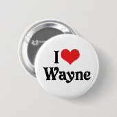 Badge Rond 5 Cm J'adore Wayne (Devant & derrière)