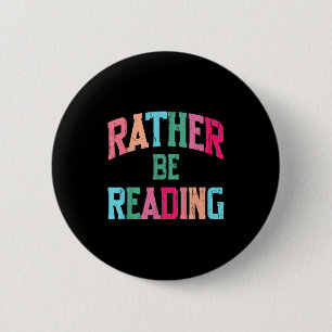 Badge Rond 5 Cm J'adorerais lire amoureux des livres drôle lisant