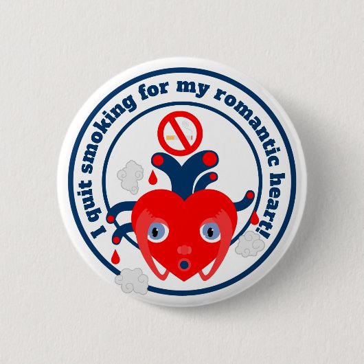 Badge Rond 5 Cm J'ai arrêté de fumer pour mon coeur (Devant)