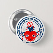 Badge Rond 5 Cm J'ai arrêté de fumer pour mon coeur (Devant & derrière)