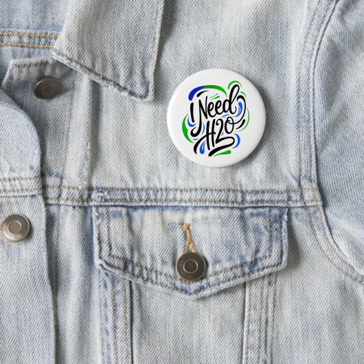 Badge Rond 5 Cm J'ai besoin d'un script H2O (En situation)