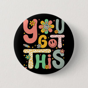 Badge Rond 5 Cm J'Ai Ce Jour De Test Enseignant De Motivation Supe
