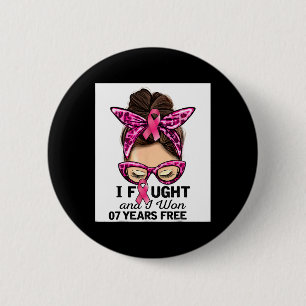 Badge Rond 5 Cm J'Ai Combattu Et J'Ai Gagné 7 Ans Gratuit Messy Bu