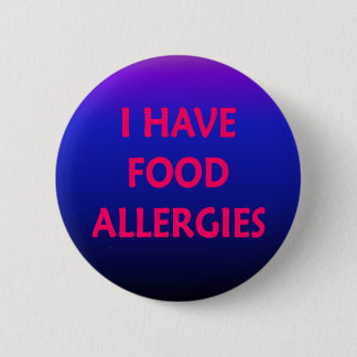 Badge Rond 5 Cm J'ai des allergies alimentaires