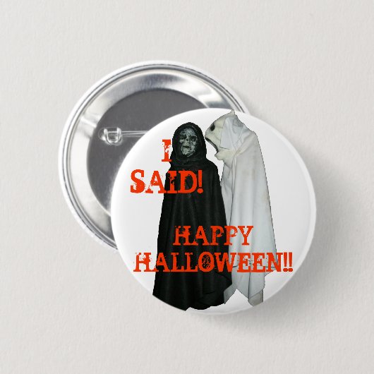 Badge Rond 5 Cm J'ai dit ! (Devant & derrière)