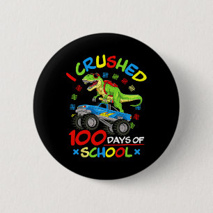 Badge Rond 5 Cm J'Ai Écrasé 100 Jours De Garçons Scolaires Monster
