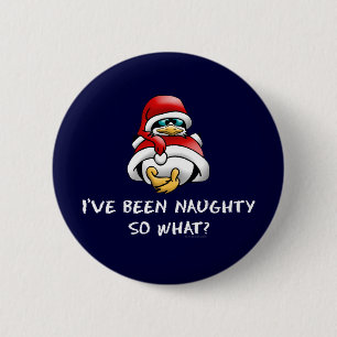 Badge Rond 5 Cm J'ai été pingouin vilain