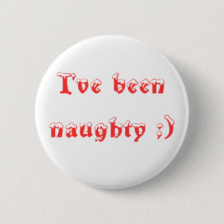 Badge Rond 5 Cm J'ai été vilain ;)
