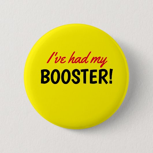 Badge Rond 5 Cm J'Ai Fait Vacciner Mon Booster Bouton Jaune (Devant)