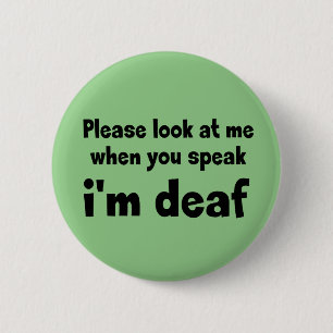 Badge Rond 5 Cm J'ai fini. Restreint à l'audition. Doux, malentend