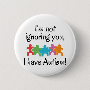 Badge Rond 5 Cm J'ai l'autisme