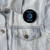 Badge Rond 5 Cm J'Ai Le Temps D'Écouter La Sensibilisation À La Pr (En situation)