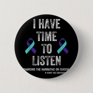 Badge Rond 5 Cm J'ai le temps d'écouter Santé mentale Sensibilisat