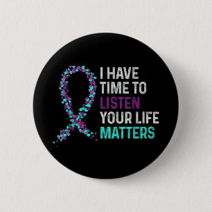Badge Rond 5 Cm J'ai le temps d'écouter Santé mentale Sensibilisat