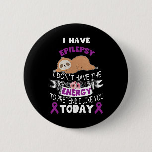 Badge Rond 5 Cm J'ai l'épilepsie Je n'ai pas la conscience de l'én