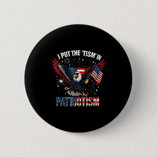 Badge Rond 5 Cm J'Ai Mis Le Tisme Dans Le Patriotisme Aigle Athlét