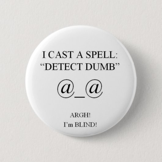 Badge Rond 5 Cm J'AI MOULÉ un SPELLv2 (Devant)
