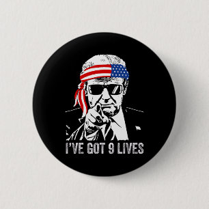 Badge Rond 5 Cm J'ai neuf vies - Trump drôle