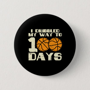 Badge Rond 5 Cm J'ai piloté My Way 100 jours de basket-ball 100ème