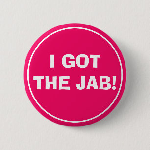 Badge Rond 5 Cm J'AI REÇU LE Bouton JAB (Hot Pink)