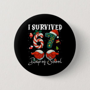 Badge Rond 5 Cm J'ai survécu 67 jours de l'école de Noël Canne en