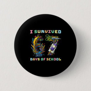 Badge Rond 5 Cm J'ai survécu 67 jours d'école Prof de maths drôle