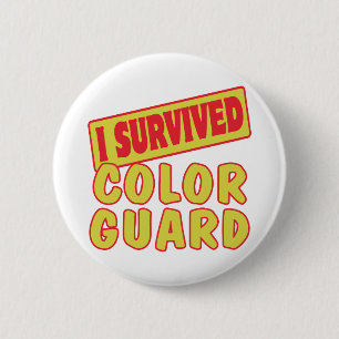 BADGE ROND 5 CM J'AI SURVÉCU À LA GARDE DES COULEURS