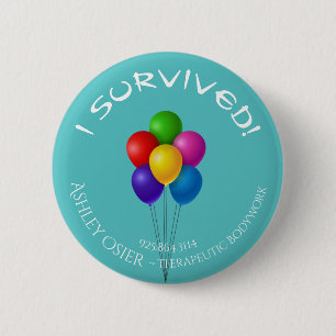 Badge Rond 5 Cm J'ai survécu ! Bouton