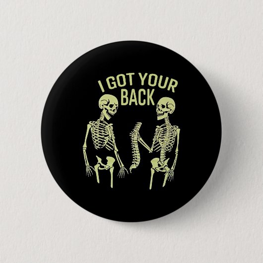 Badge Rond 5 Cm J'Ai Ton Ck Halloween Skeleton Skull Sarcastique (Devant)