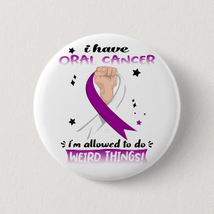 Badge Rond 5 Cm J'ai un cancer de la bouche, j'ai le droit de fair