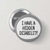 Badge Rond 5 Cm J'ai un handicap caché (Devant & derrière)