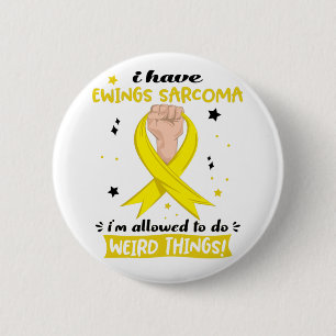 Badge Rond 5 Cm J'ai un sarcome d'Ewing, je suis autorisé à faire