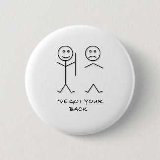 Badge Rond 5 Cm J'ai VOTRE plaisanterie ARRIÈRE de meilleur ami de