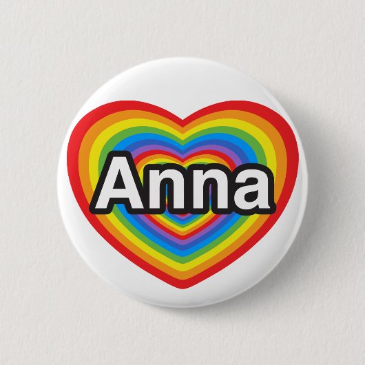 Badge Rond 5 Cm J'aime Anna. Je t'aime Anna. Coeur (Devant)