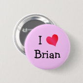 Badge Rond 5 Cm J'aime Brian (Devant & derrière)