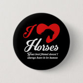 Badge Rond 5 Cm J'aime / Chevaux du coeur (Devant)