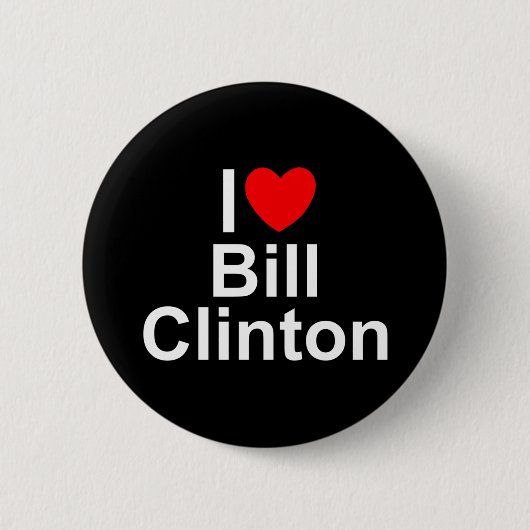 Badge Rond 5 Cm J'aime (coeur) Bill Clinton (Devant)