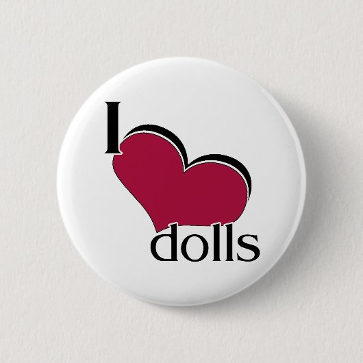 Badge Rond 5 Cm J'aime des poupées (Devant)