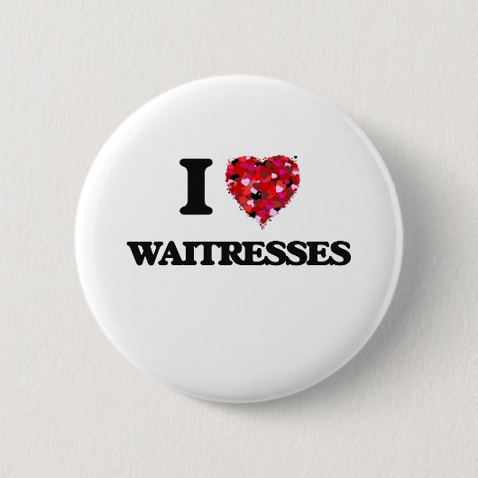 Badge Rond 5 Cm J'aime des serveuses (Devant)