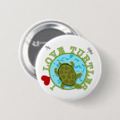 Badge Rond 5 Cm J'aime des T-shirts et des cadeaux de tortues (Devant & derrière)