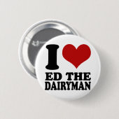 Badge Rond 5 Cm J'aime Ed le bouton de laitier (Devant & derrière)