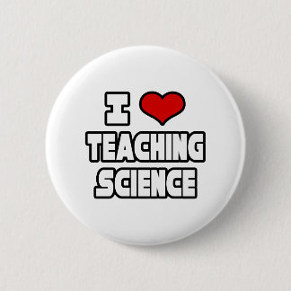 Badge Rond 5 Cm J'aime enseigner la science
